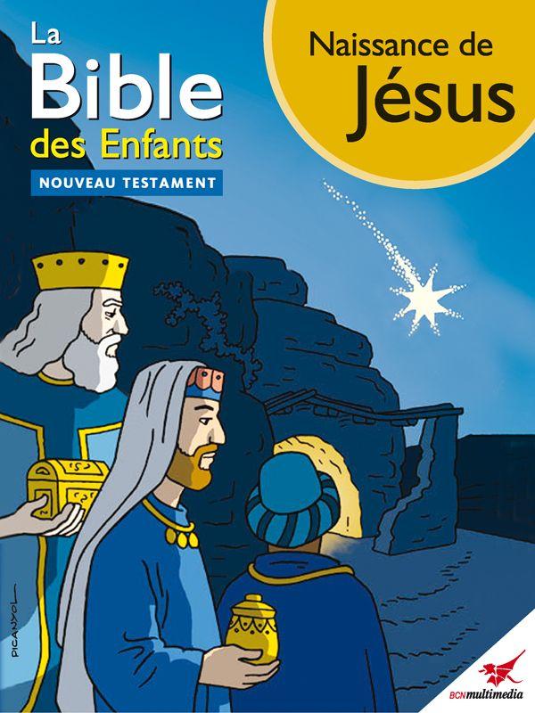 La Bible des Enfants - Bande dessinée Naissance de Jésus