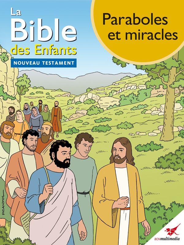 La Bible des Enfants - Bande dessinée Paraboles et miracles