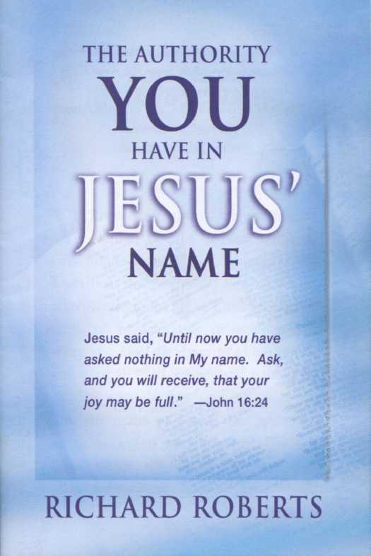 The Authority You Have in Jesus' Name