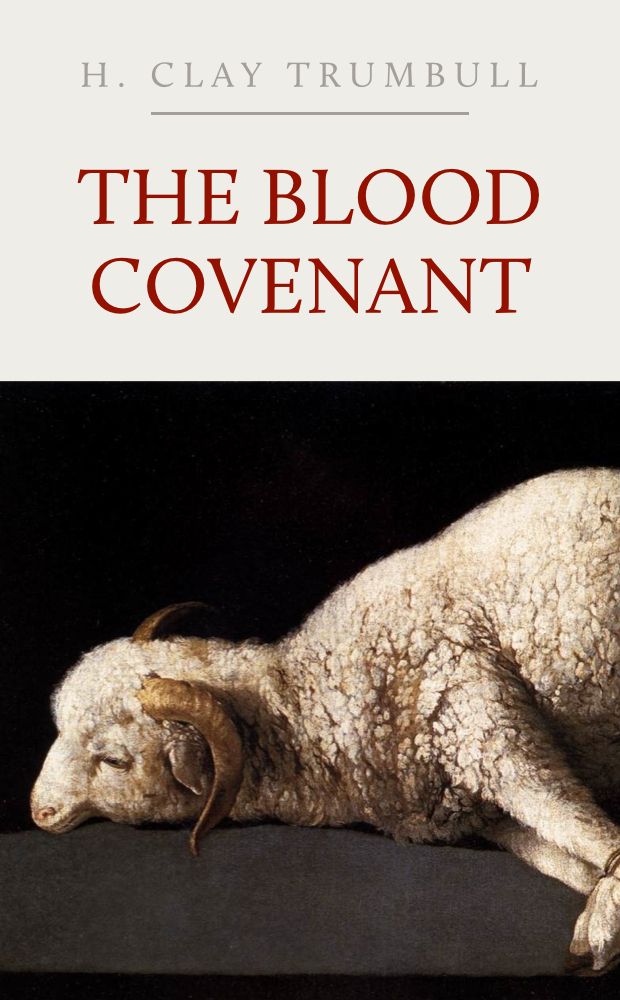 The Blood Covenant