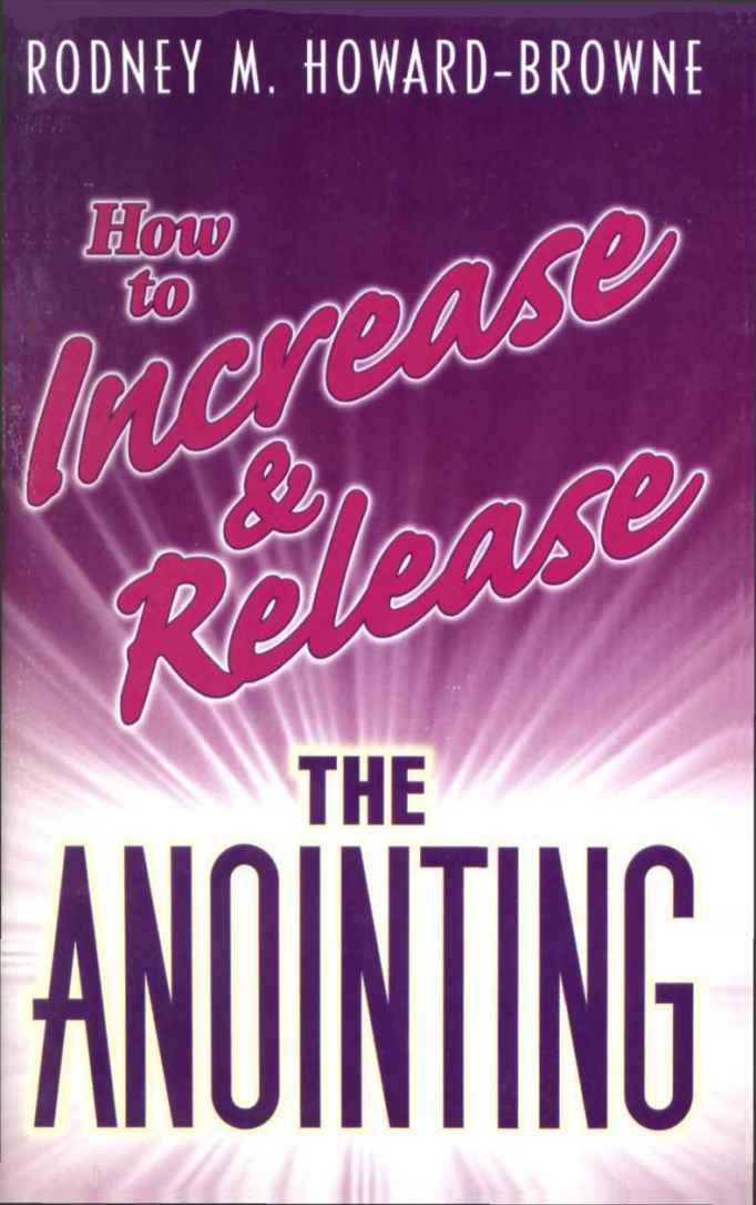 How to Increase and Release Anointing