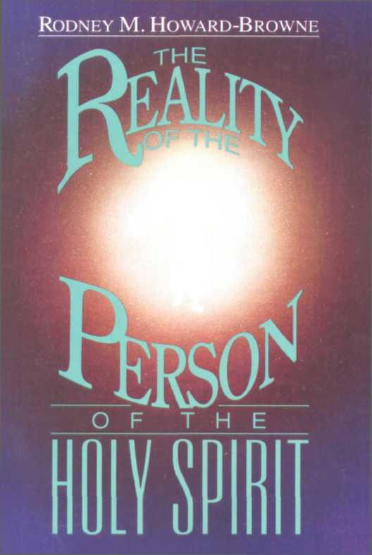 The Reality of the Person of the Holy Spirit