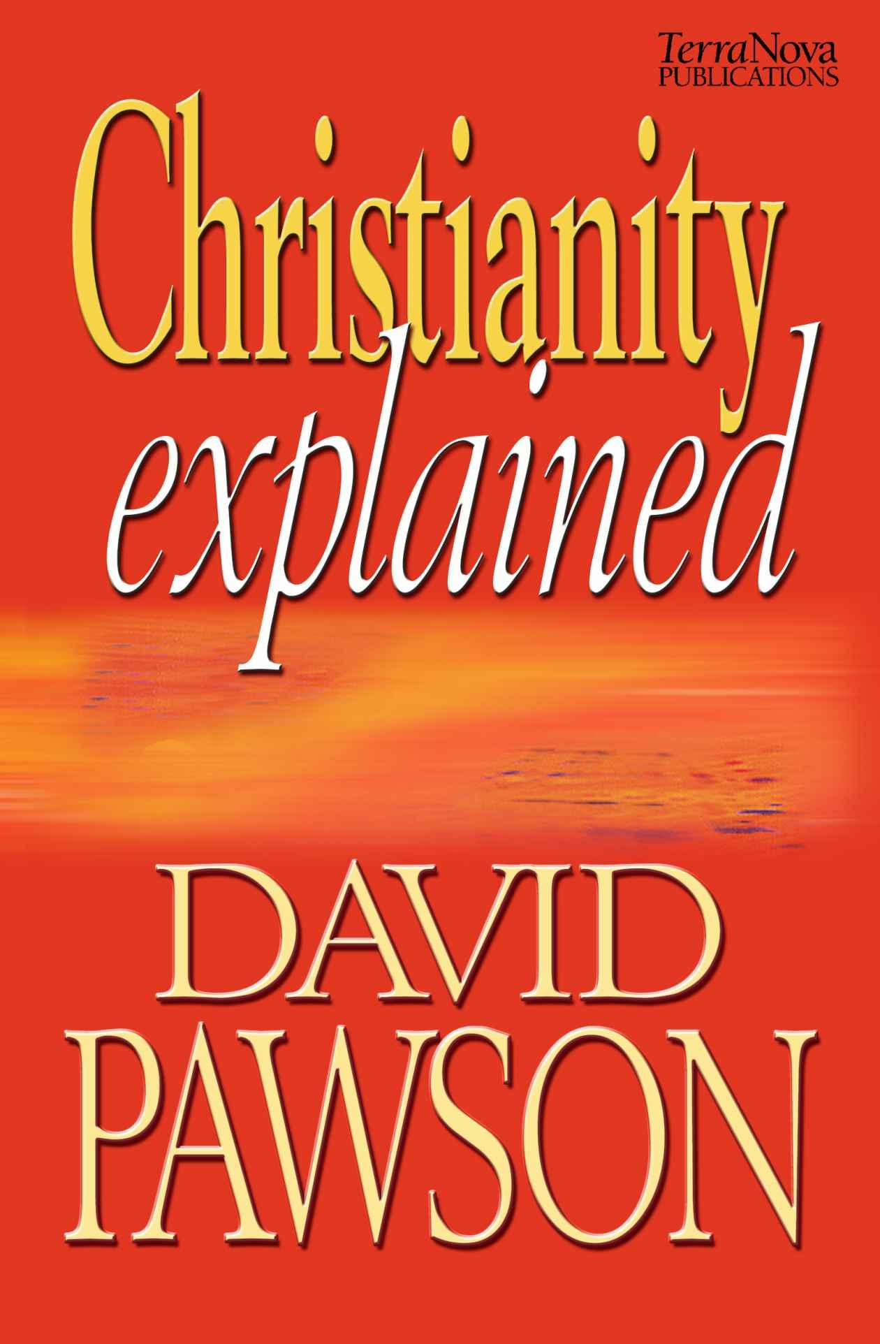 Christianity Explained