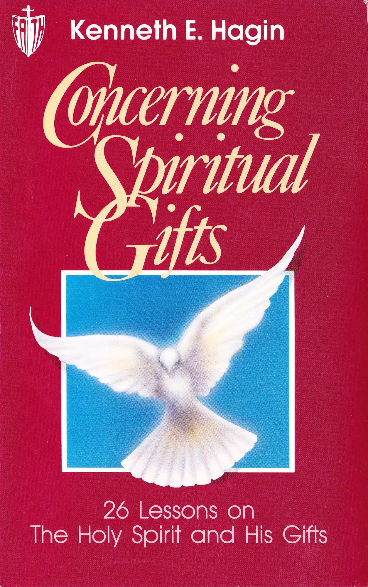 Concerning Spiritual Gifts