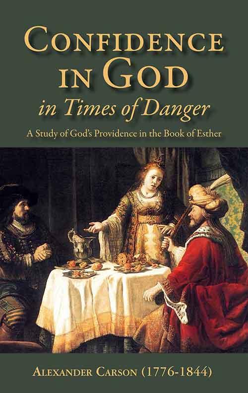 Confidence in God in Times of Danger