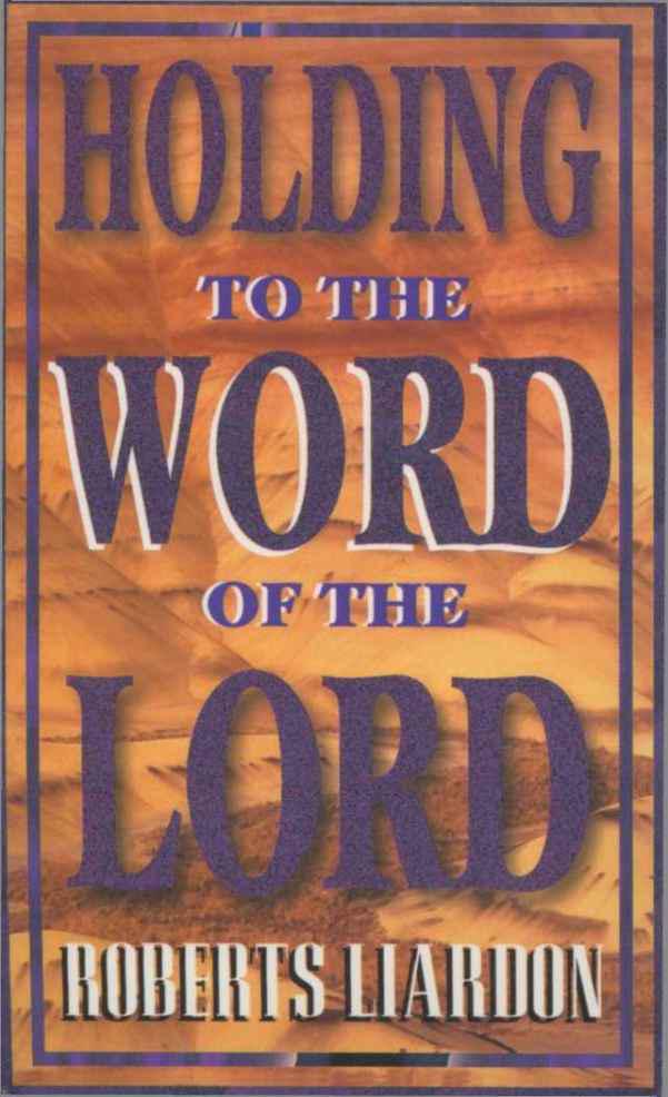 Holding the Word of the Lord