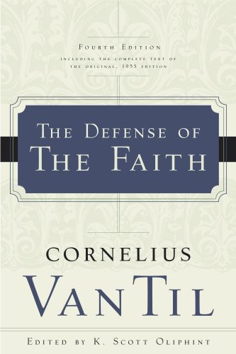 The Defense of the Faith