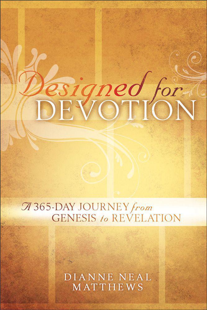 Designed for Devotion: A 365-Day Journey From Genesis to Revelation