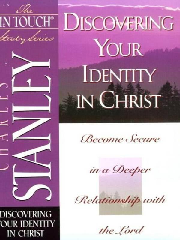 Discovering Your Identity in Christ