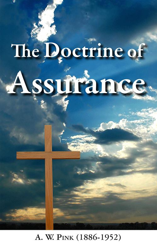 The Doctrine of Assurance