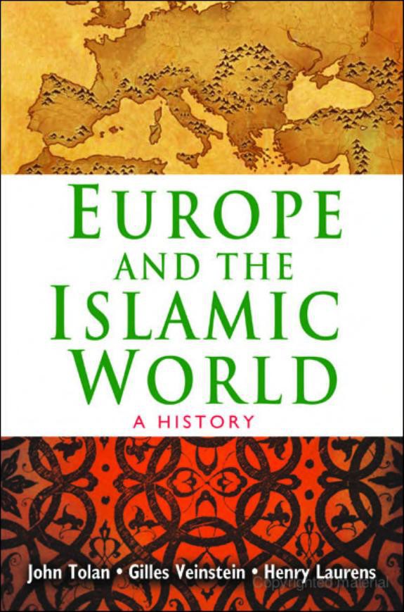 Europe and the Islamic World: A History