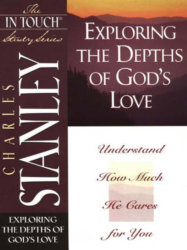 Exploring the Depths of God's Love