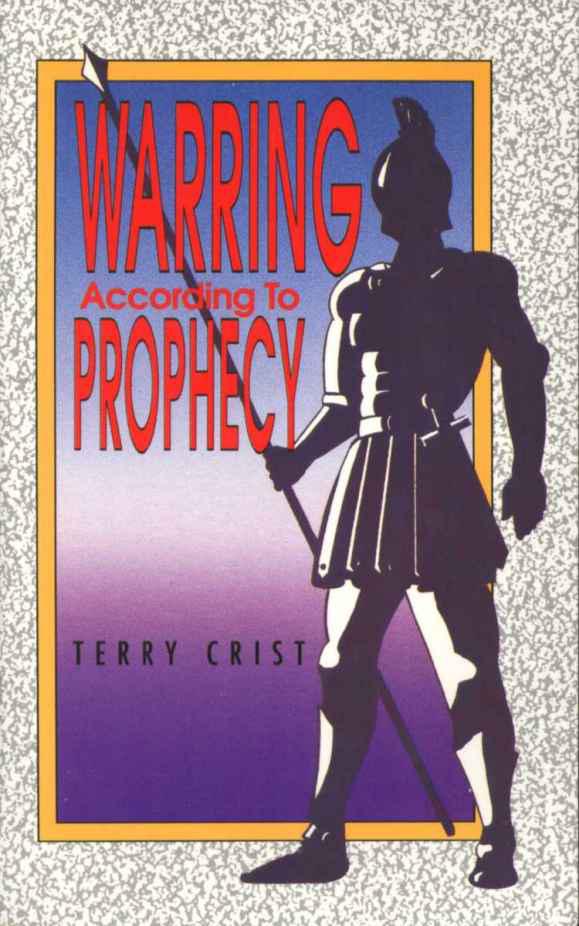 Warring According to Prophecy