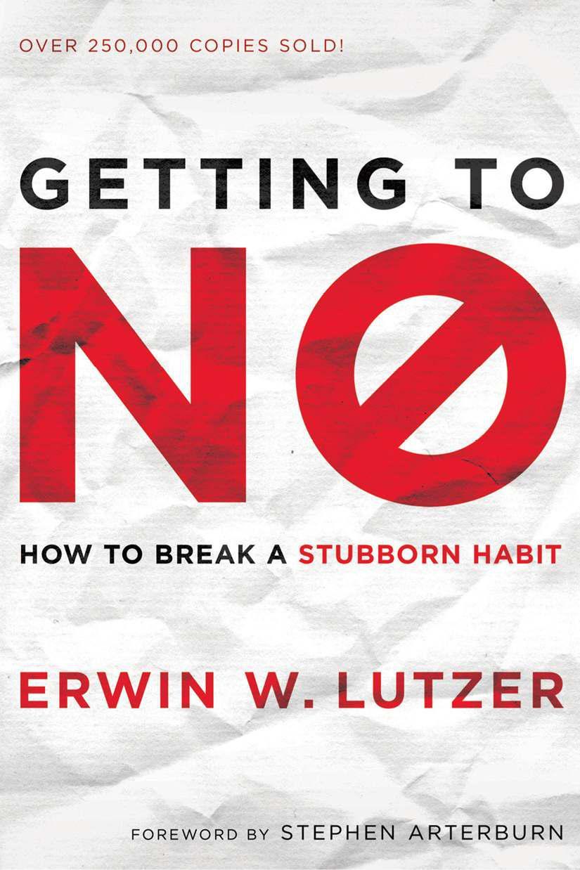 Getting to No: How to Break a Stubborn Habit