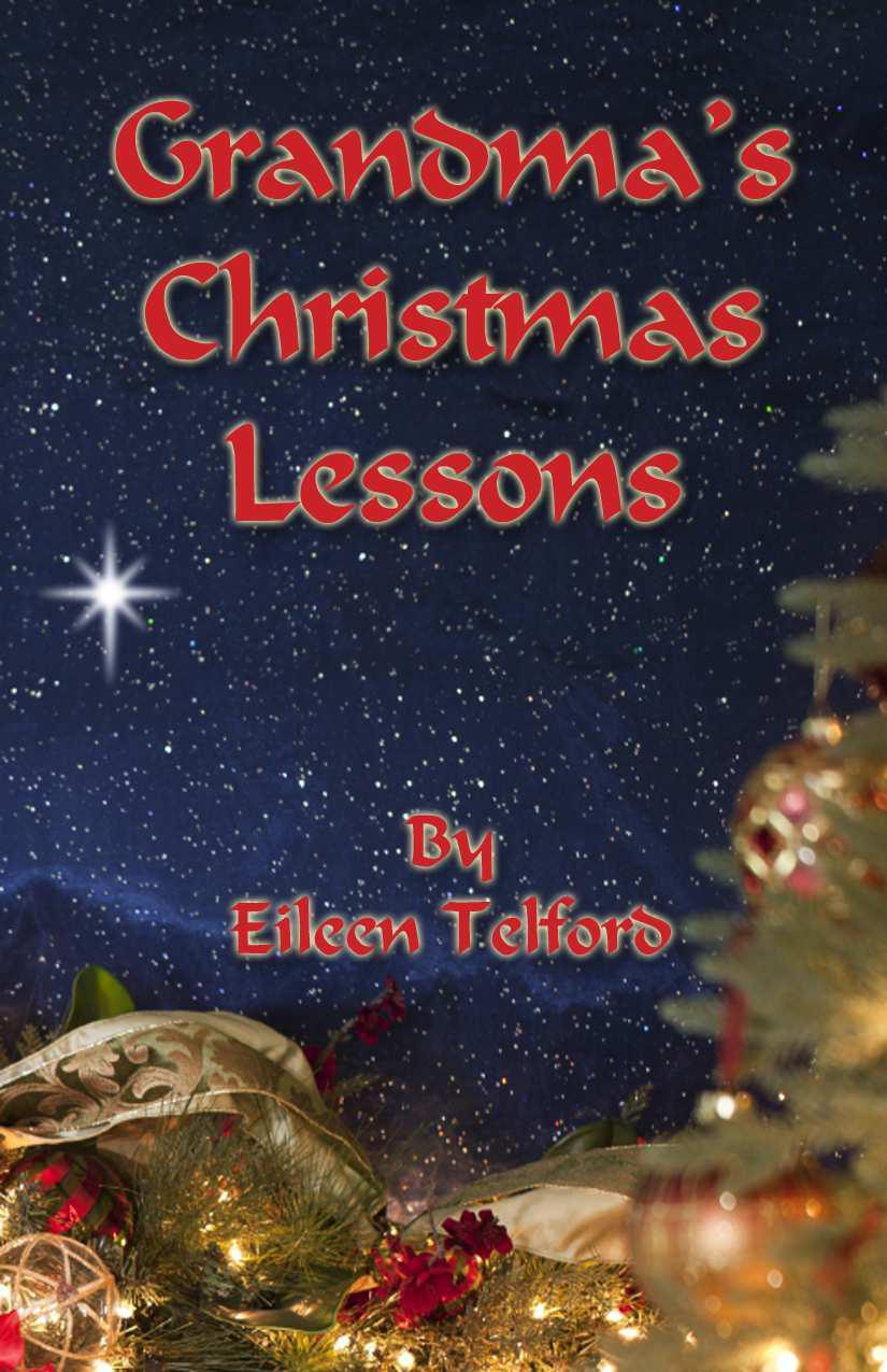 Grandma's Christmas Lessons