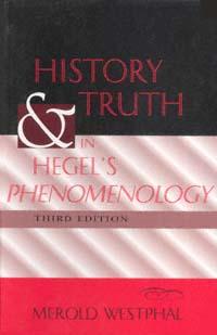 History and Truth in Hegel's Phenomenology