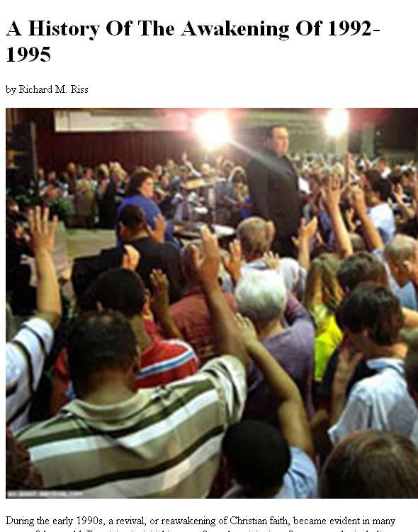 A History of The Awakening of 1992-1995