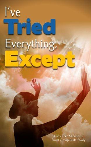 I've Tried Everything, Except