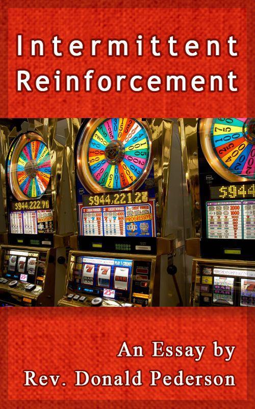 Intermittent Reinforcement