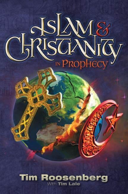 Islam & Christianity: In Prophecy