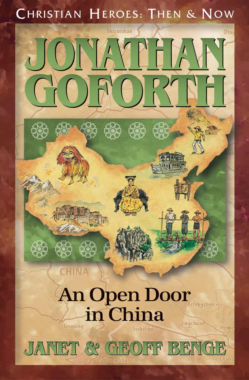 Jonathan Goforth: An Open Door in China