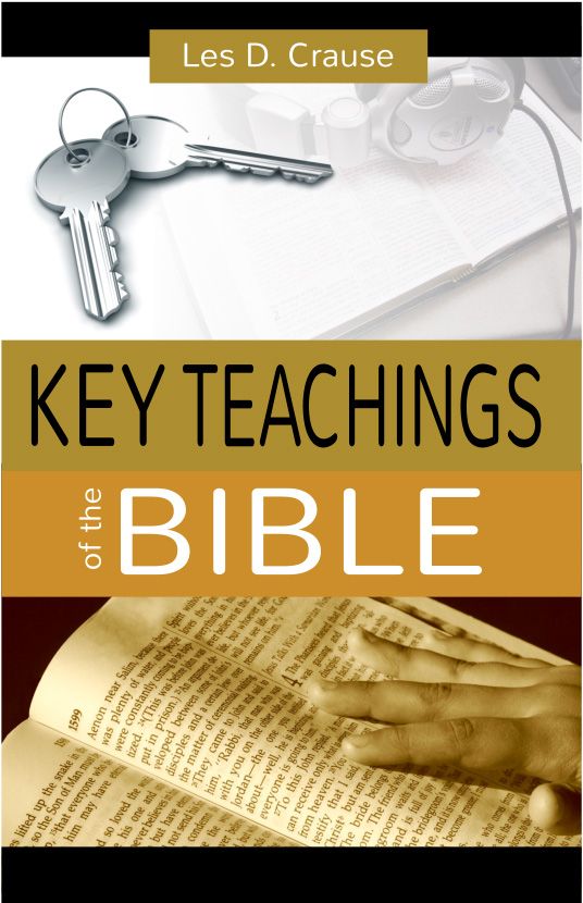 Key Teachings of the Bible: Essential Doctrines Made Easy