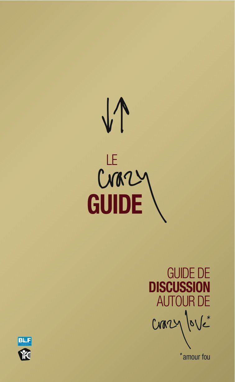 Le Crazy guide
