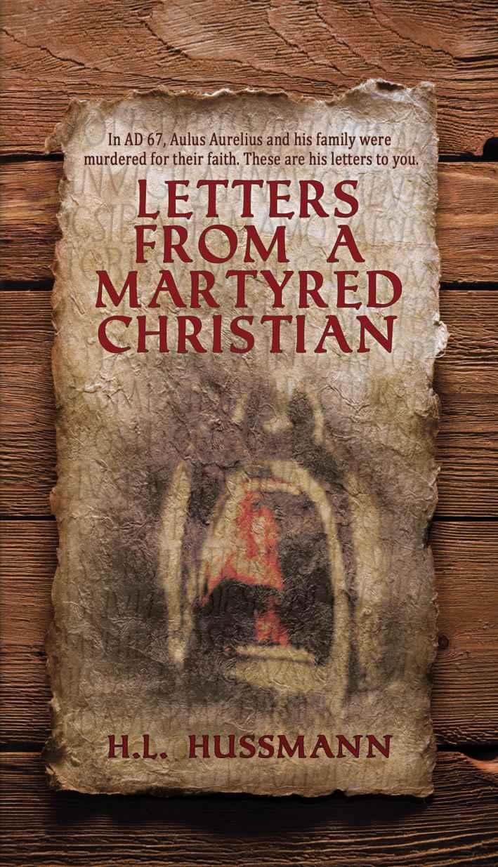 Letters From a Martyred Christian