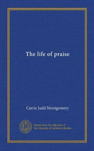 The Life of Praise