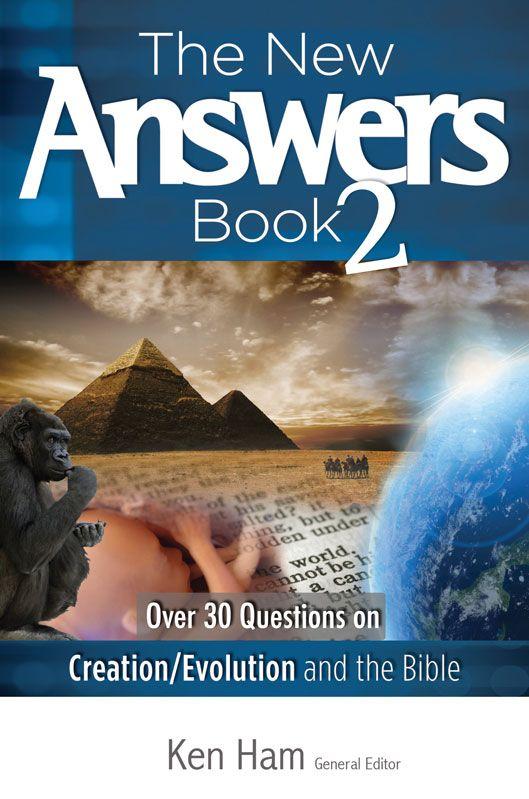 New Answers Book Volume 2: Over 30 Questions on Creation/Evolution and the Bible