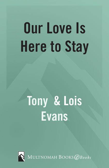 Our Love Is Here to Stay: A Daily Devotional for Couples