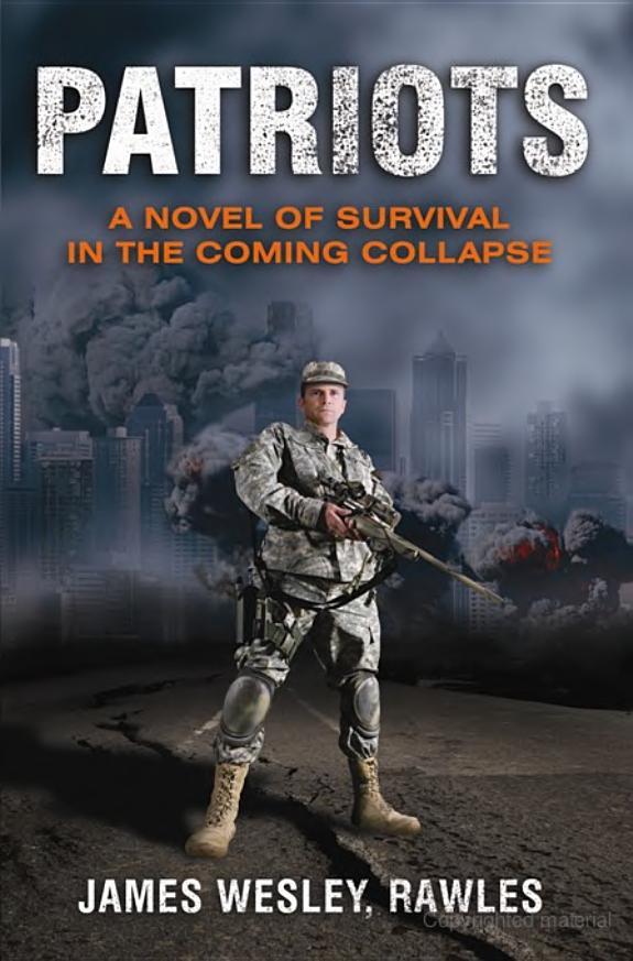 Patriots (The Coming Collapse)