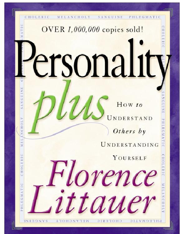 Personality Plus. Florence Littauer