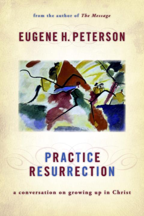 Practice Resurrection