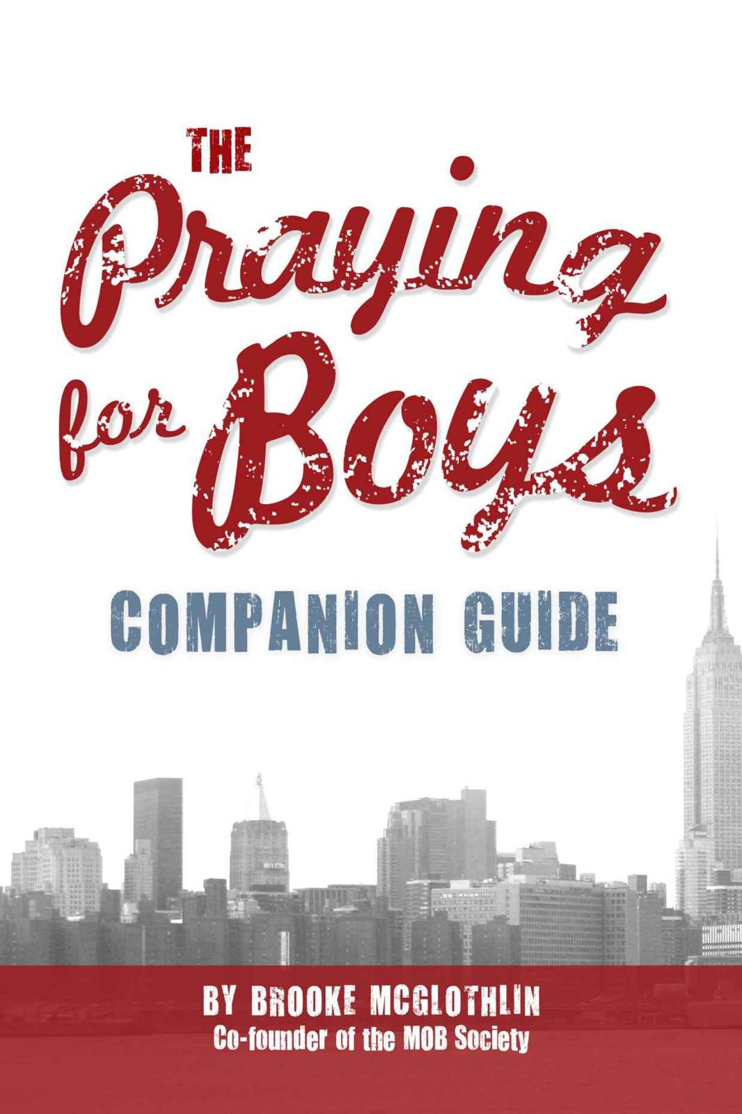 The Praying for Boys Companion Guide
