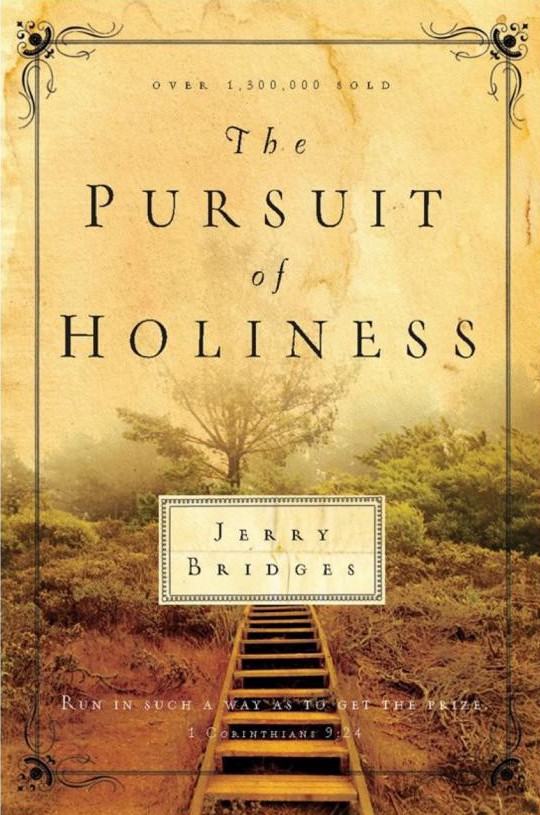 The Pursuit of Holiness