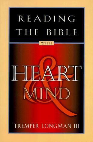 Reading the Bible With Heart and Mind