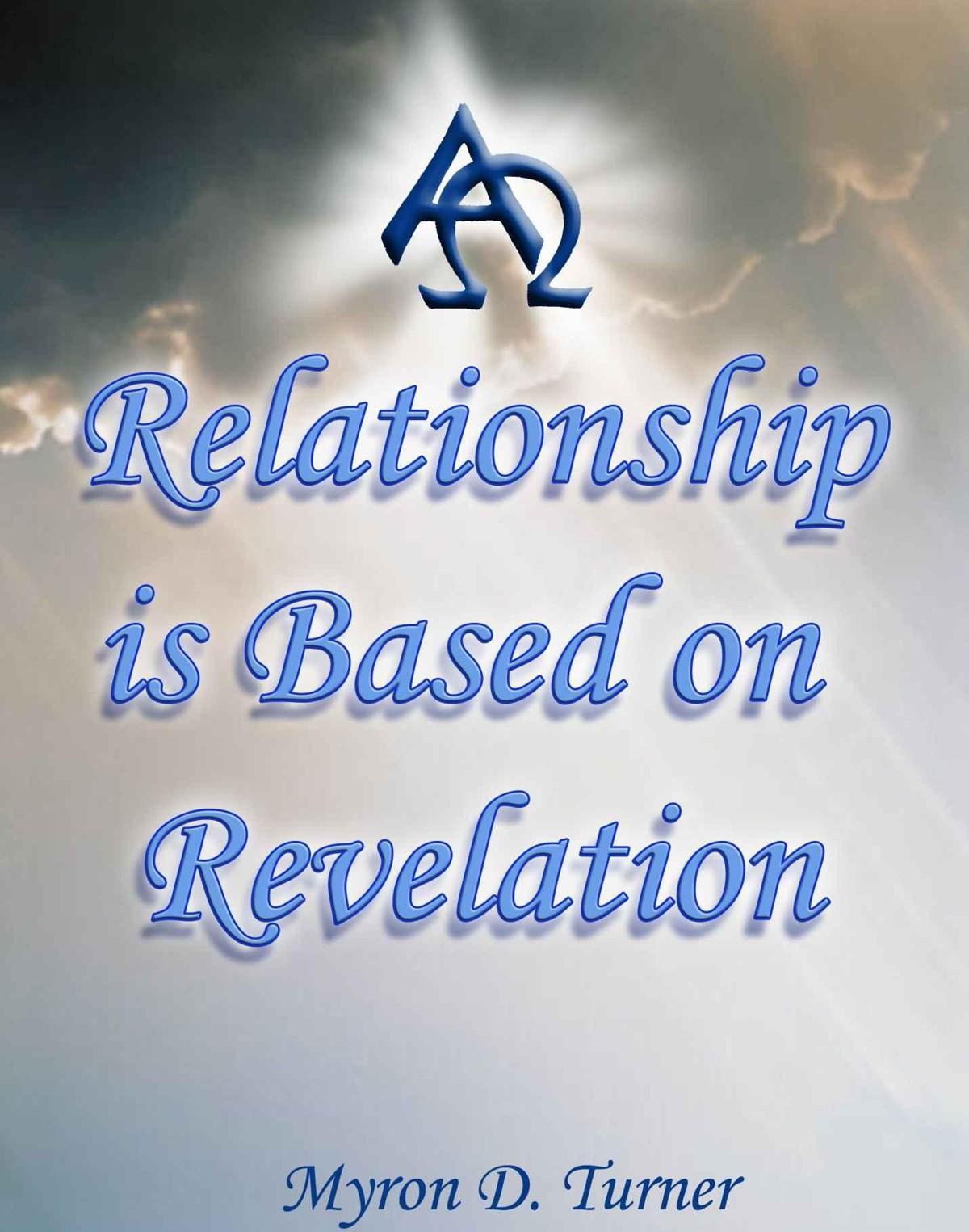 Relationship Is Based on Revelation