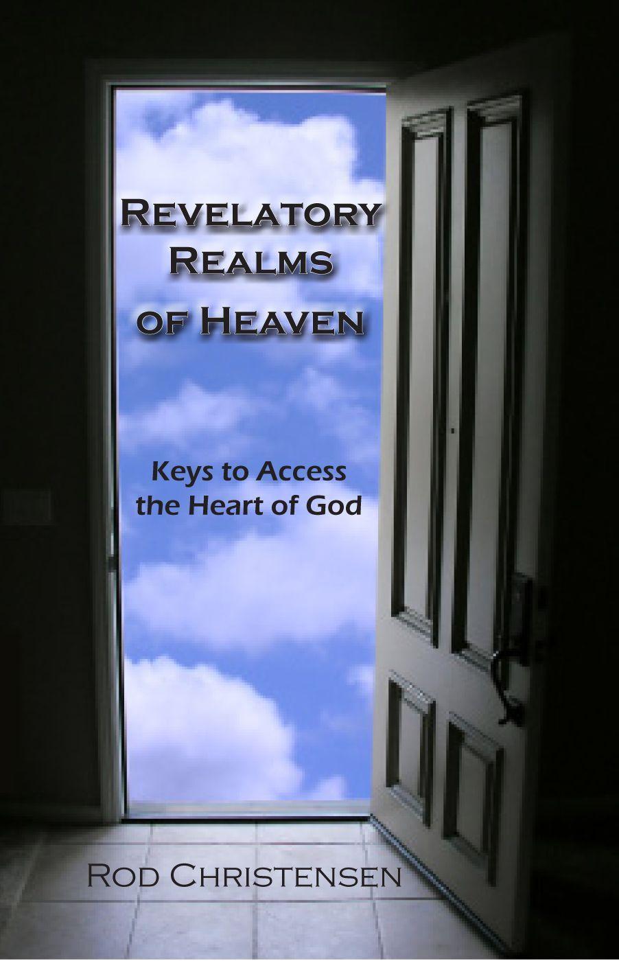 Revelatory Realms of Heaven