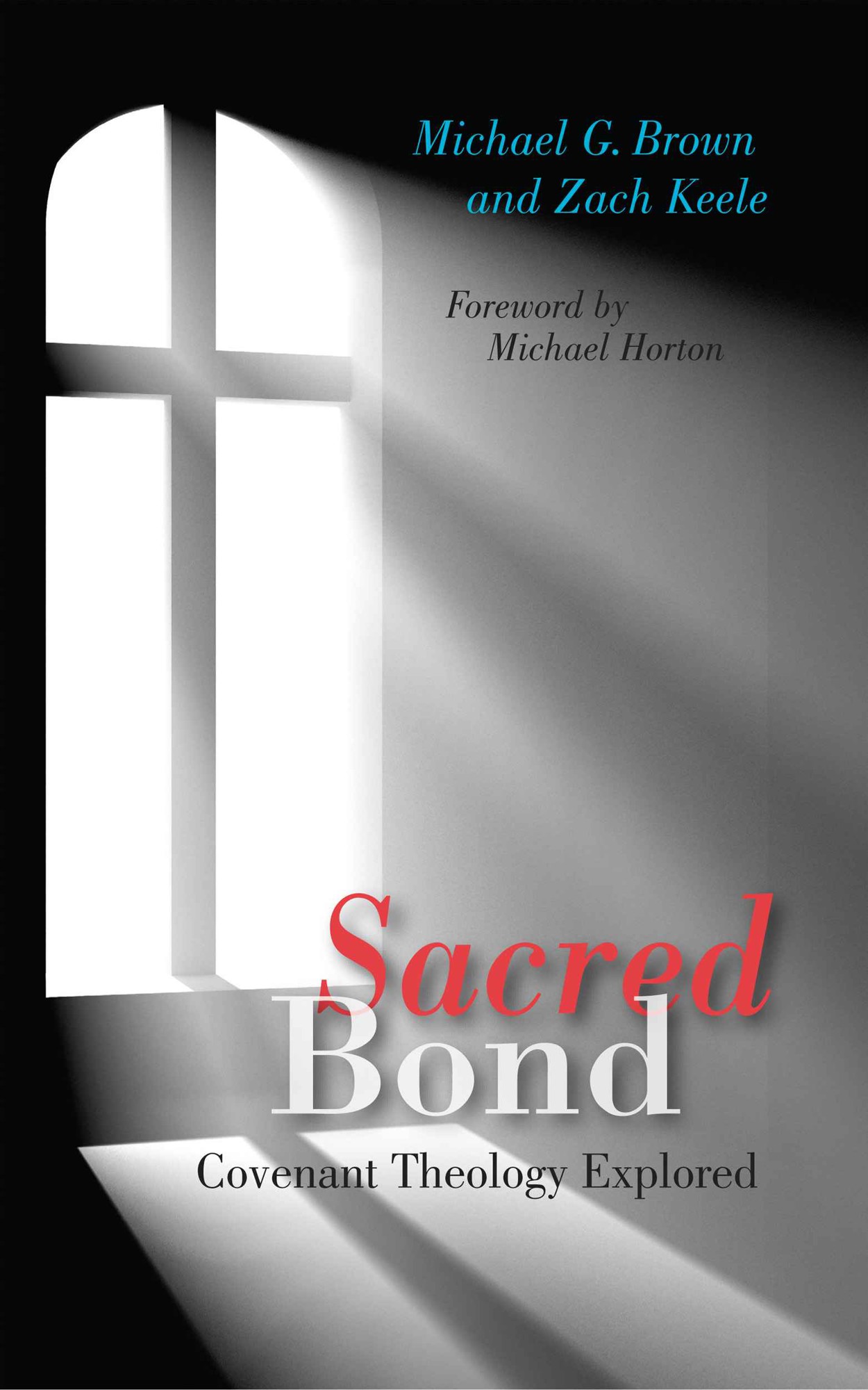 Sacred Bond: Covenant Theology Explored