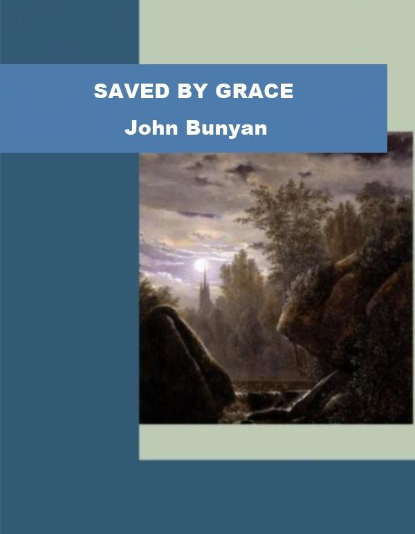 Saved By Grace