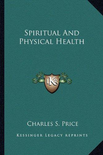 Spiritual and Physical Health
