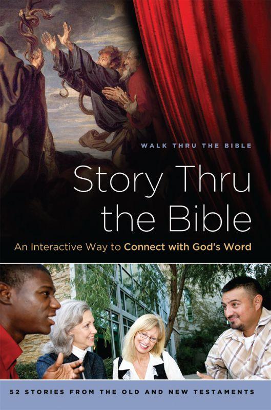 Story Thru the Bible: An Interactive Way to Connect With God's Word