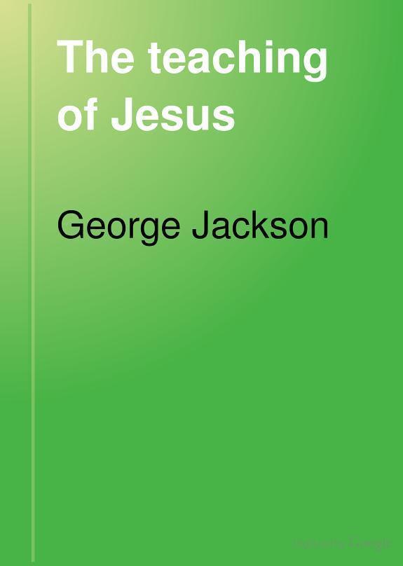 The Teaching of Jesus