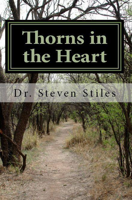 Thorns in the Heart