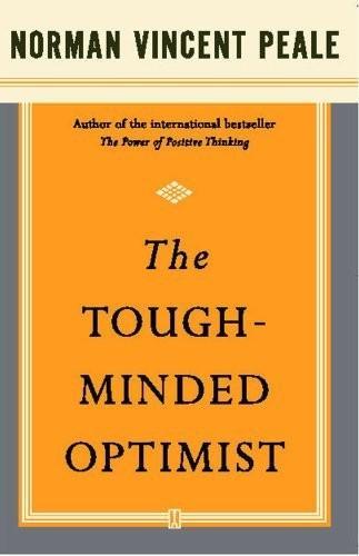 The Tough-Minded Optimist