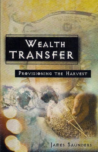 Wealth Transfer a Guide to Discipling the Provisionary