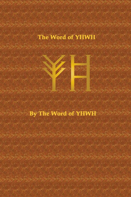 The Word of YHWH