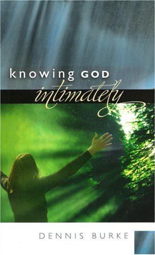 Knowing God Intimately