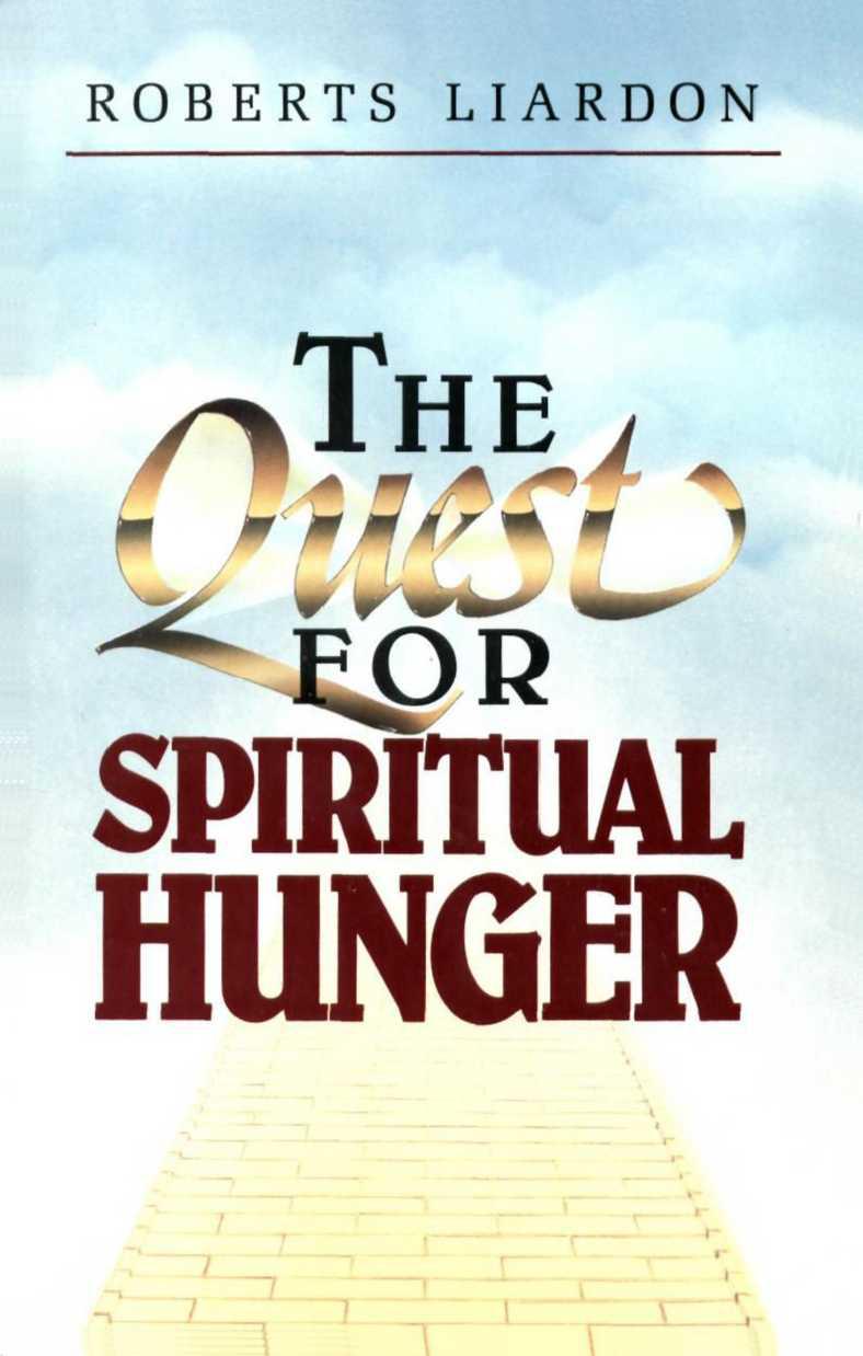 The Quest for Spiritual Hunger